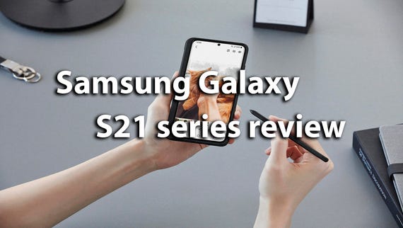 Galaxy S21 5g Review Premium Features Compact Size And Reasonable Price Review Zdnet