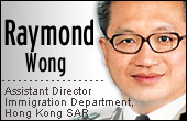 Raymond Wong, Assistant Director of HK Immigration Department