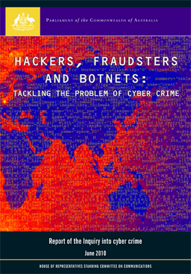 Hackers, Fraudsters and Botnets: Tackling the Problem of Cyber Crime