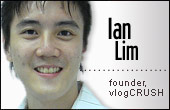 Ian-Lim, vlogCRUSH