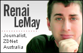 Renai LeMay, ZDNet Australia