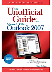 Unofficial Guide to Outlook 2007