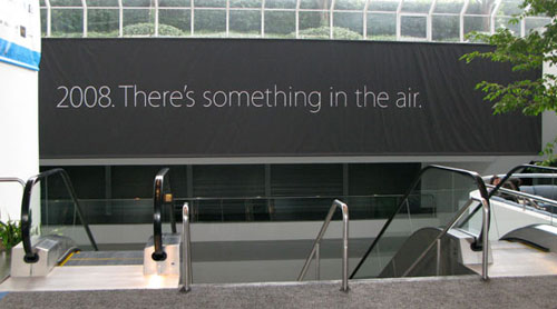 MWSF08: Â‘Something in the airÂ’ banner spotted