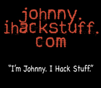 Johnny I Hack Stuff