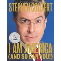 Stephan Colbert book I am America (and so can you)