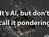 It's AI, but don't call it pondering