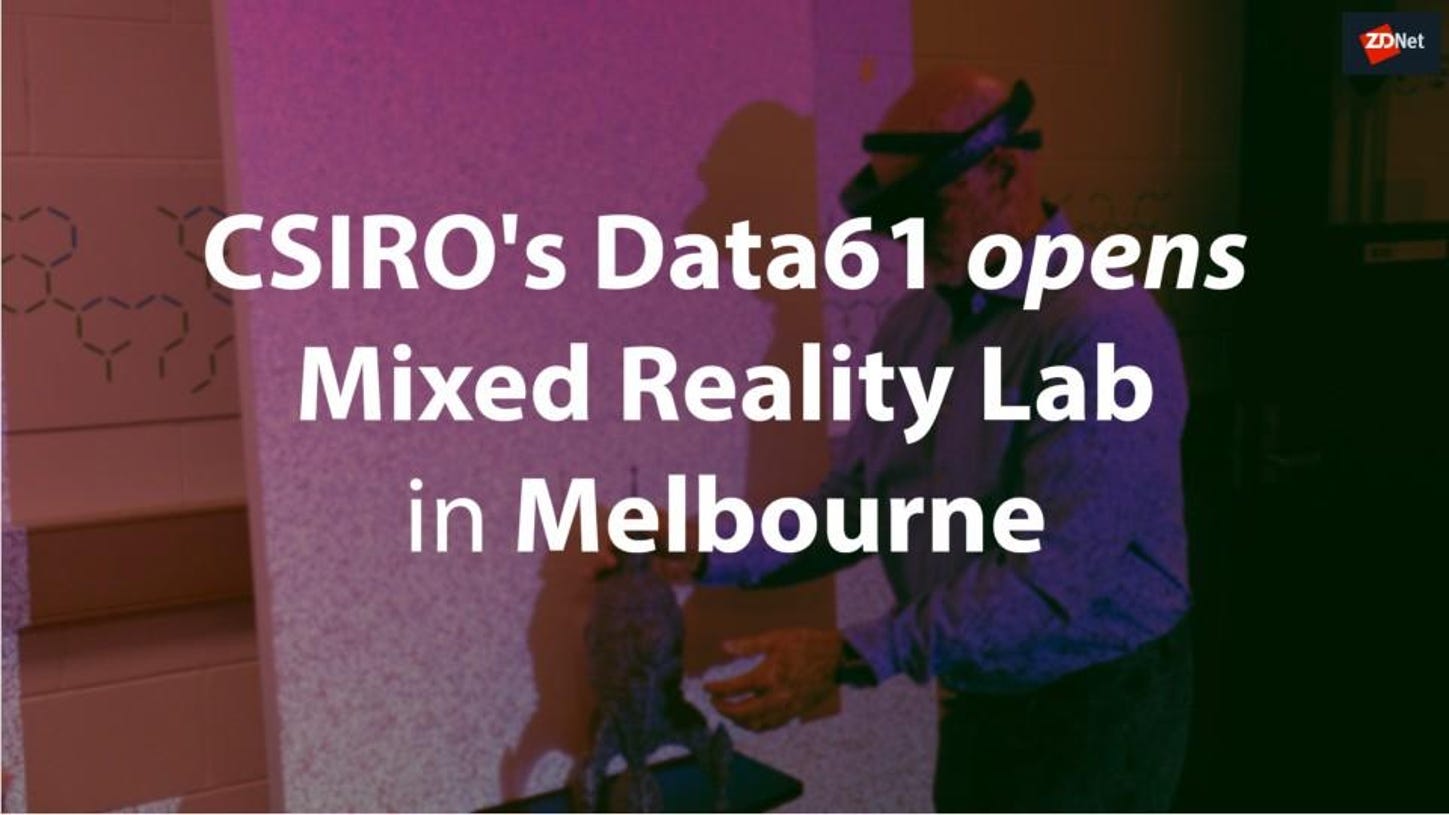 csiros-data61-opens-mixed-reality-lab-in-5d631fece7f9cf00012c64ad-1-aug-26-2019-3-33-45-poster.jpg