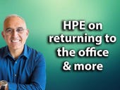 HPE CEO Antonio Neri on growth, as-a-service, edge, and returning to offices