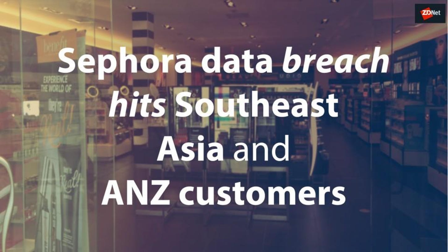 sephora-data-breach-hits-southeast-asia-5d4385ea09ac9100018e9b3e-1-aug-02-2019-2-23-54-poster.jpg