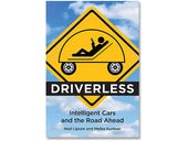 Driverless, book review: Eyes off the road, hands off the wheel