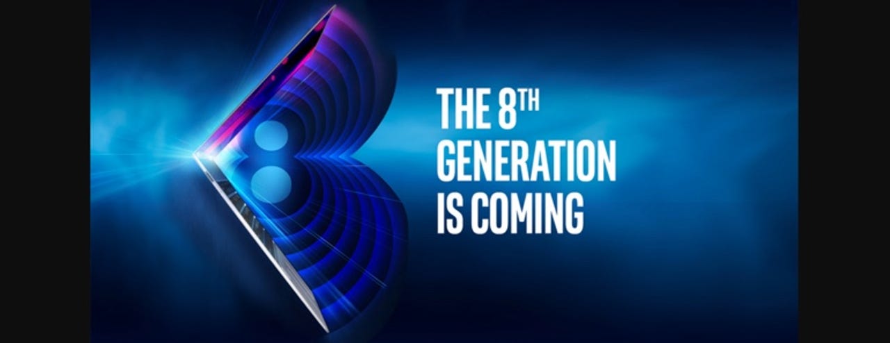 8th-generation Intel Core processors unveiling next week