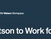 IBM introduces Watson Workspace collaboration tool