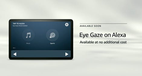 Eye gaze a new feature introduced at Amazon Devices