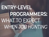 Entry-level programmers: What to expect when job hunting