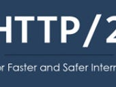 ​How HTTP/2 will speed up your web browsing