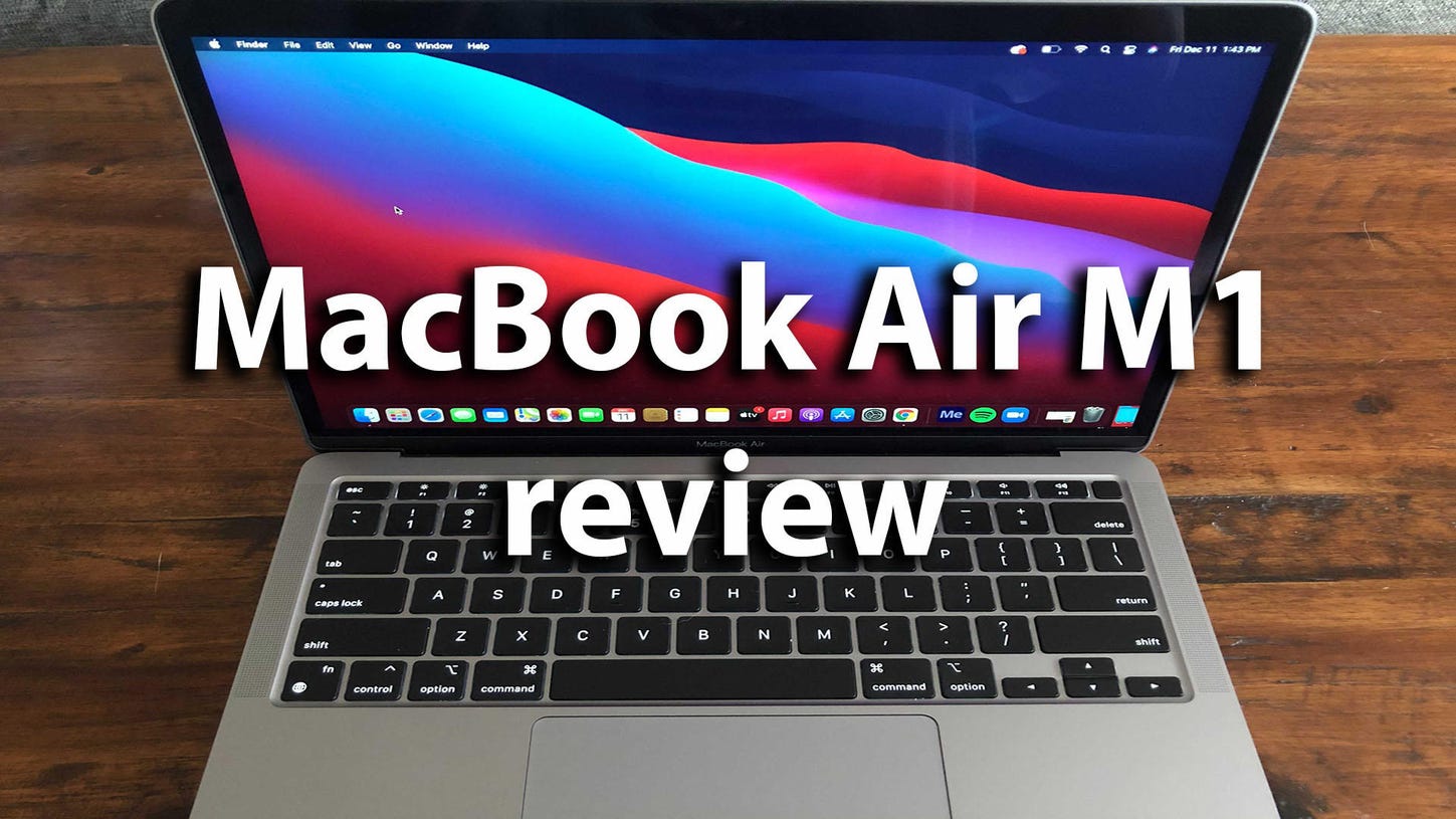 M1 MacBook Air review: Impressive, but doesn't beat my Intel