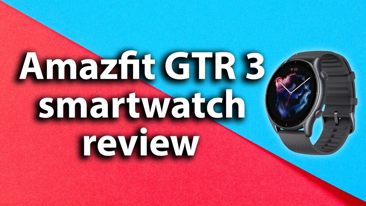 Amazfit GTR 3 review