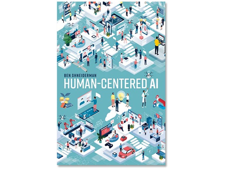 Human-Centered AI, book review: A roadmap for people-first artificial intelligence | ZDNet