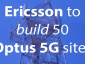 Ericsson to build 50 Optus 5G sites