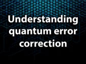 Let's get uber geeky: Understanding quantum error correction
