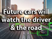 Future cars will watch the driver as well as the road