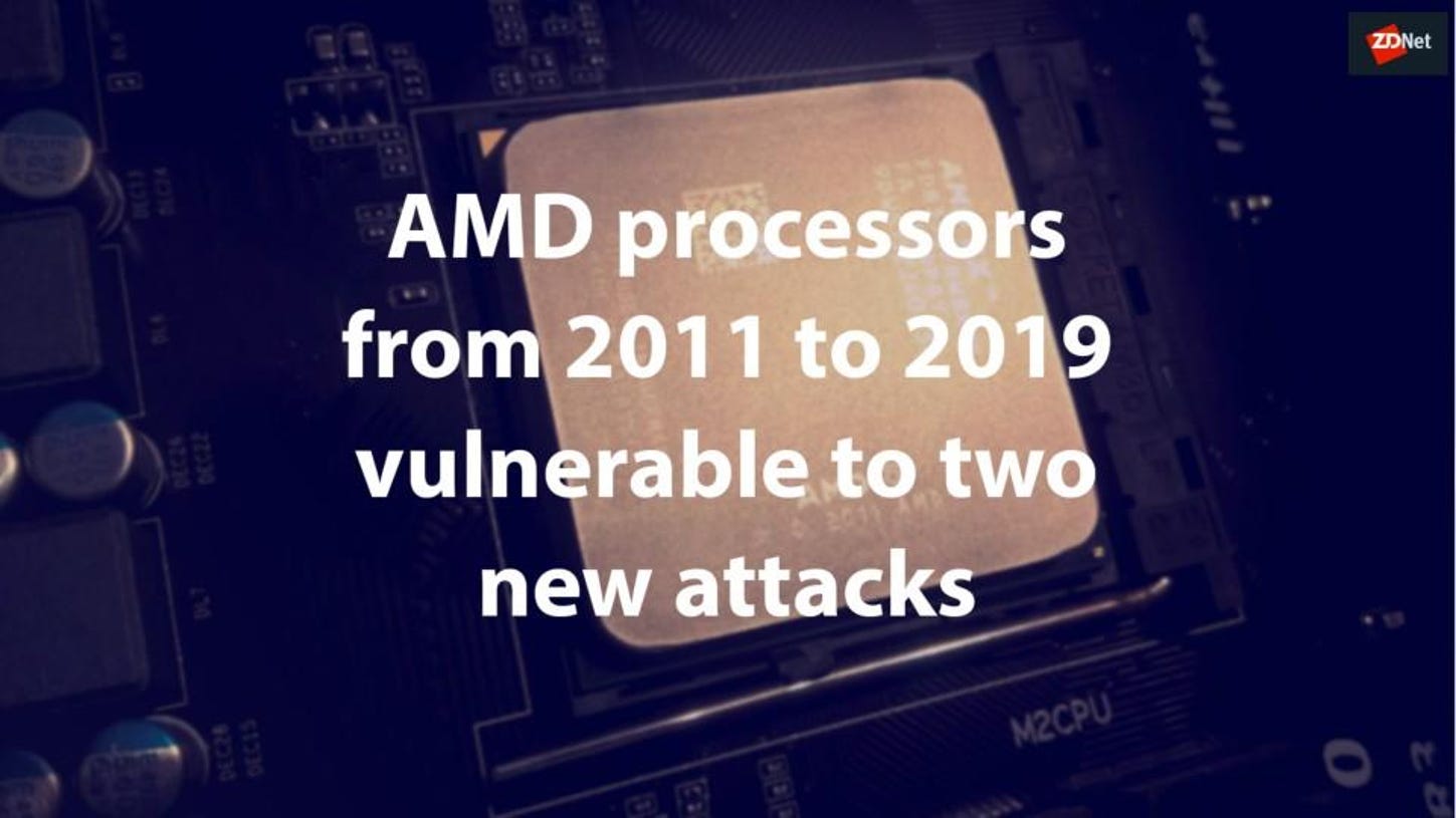 amd-processors-from-2011-to-2019-vulnera-5e65ba6510393e000181ae2a-1-mar-09-2020-5-39-52-poster.jpg