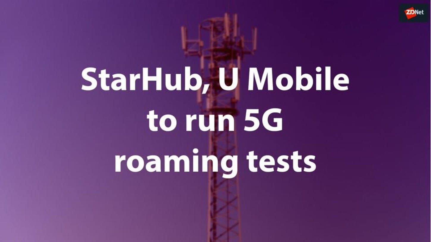 starhub-u-mobile-to-run-5g-roaming-tests-5e0d500cded3a300013539cd-1-jan-02-2020-3-39-11-poster.jpg