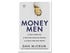 Money Men, book review: The anatomy of a notorious financial crime