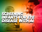 Screening infants for eye disease: A clear case for AI