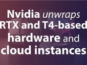 Nvidia unwraps RTX and T4-based hardware and cloud instances