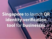 Singapore to launch QR identity verification tool for businesses