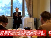BlackBerry CEO says security is key competitive advantage over other Android handsets