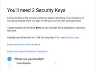 You will need two hardware keys
