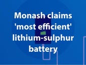 Monash claims 'most efficient' lithium-sulphur battery