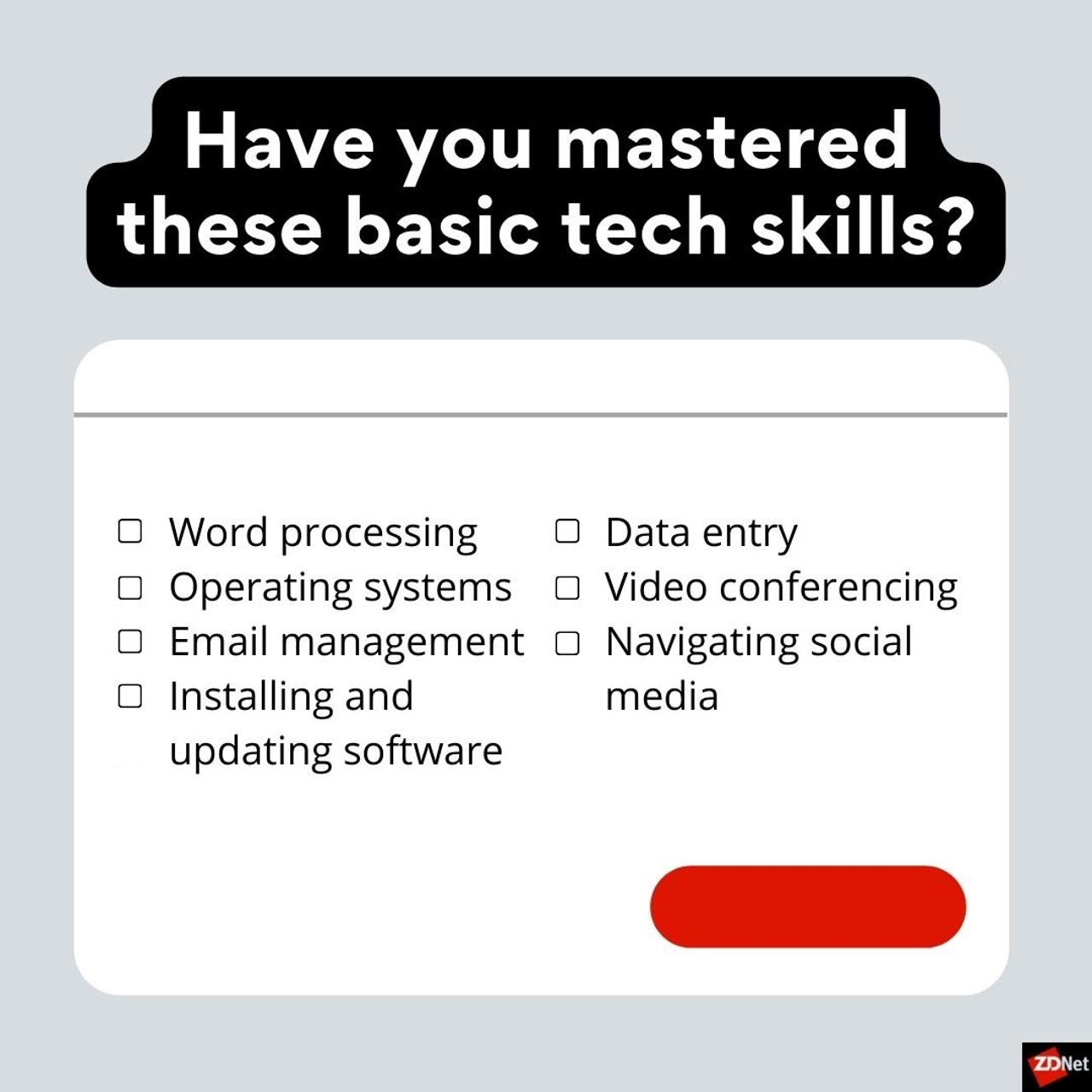 Graphic listing basic tech skills, including: Word processing, operating systems, email management, installing and updating software, data entry, video conferencing, and navigating social media.