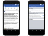 Facebook's new location controls on Android will let users disable background collection