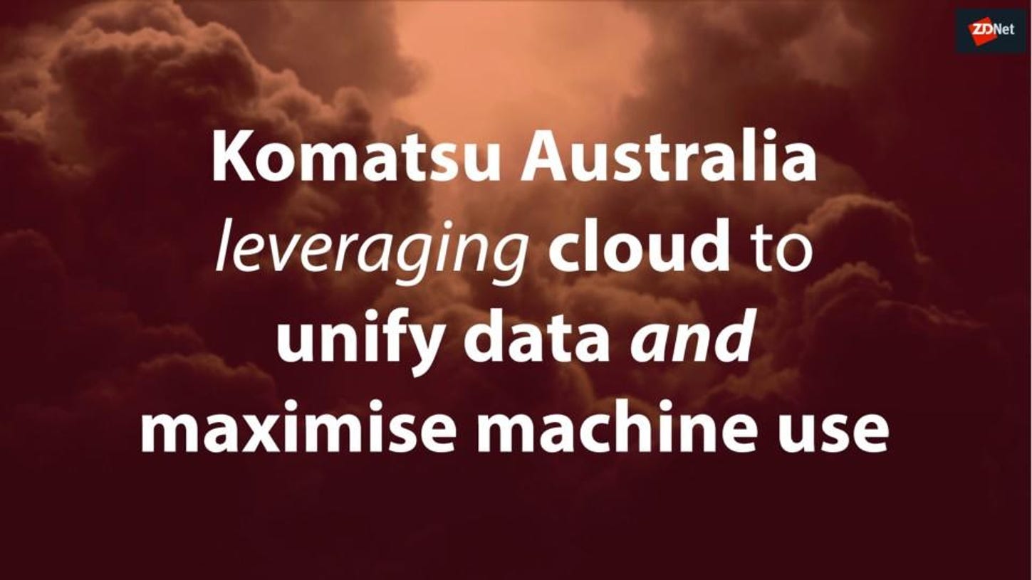 komatsu-australia-leveraging-cloud-to-un-5d47a68109ac9100018f44f0-1-aug-05-2019-5-02-32-poster.jpg