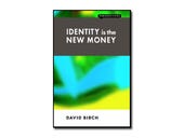 Identity is the New Money, book review: Time to cash out?