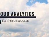 Cloud Analytics: Six Tips For Success