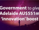 Three levels of government to give Adelaide AU$551m 'innovation' boost