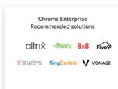 Google's Chrome OS Enterprise targets contact centers with variety of partners