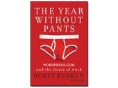The Year Without Pants, review: Work, but not as we know it