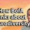 How Bank of America thinks about neurodiversity