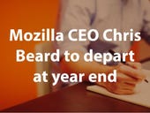 Mozilla CEO Chris Beard to depart at year end