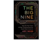 The Big Nine, book review: Visions of an AI-dominated future