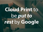 Cloud Print becomes the latest product to face Google death squad