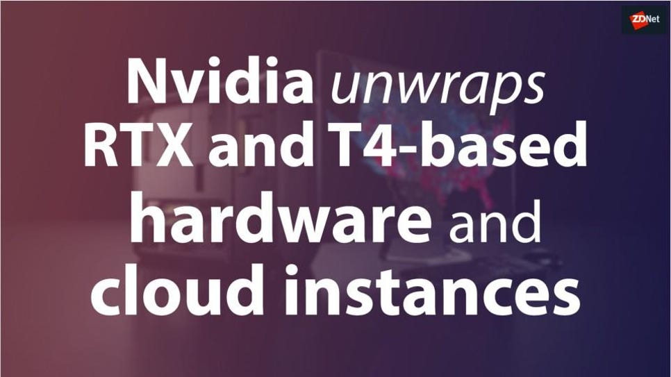 nvidia-unwraps-rtx-and-t4based-hardware-5c9806a5dd173300c12635ec-1-mar-25-2019-1-02-34-poster.jpg