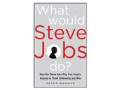 Book review: What Would Steve Jobs Do?