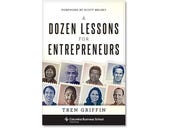 A Dozen Lessons for Entrepreneurs, book review: Insights from the VC world
