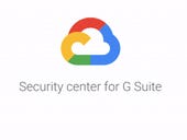 Google intros Security Center tool for G Suite